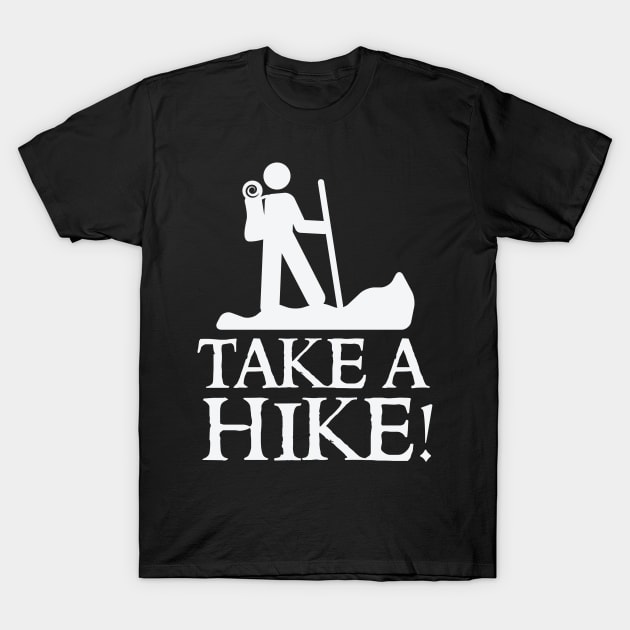 Take a hike T-Shirt by nobletory